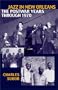 Jazz in New Orleans: The Postwar Years Through 1970 (Studies in Jazz)