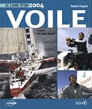 Voile : Le livre d\'or 2004