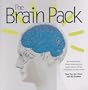 The Brain Pack: An Interactive, Three-Dimensional Exploration of the Mysteries of the Mind