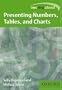 Presenting Numbers, Tables and Charts (One Step Ahead S.)
