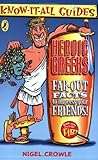 Heroic Greeks : far-out facts to impress your friends!