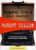 Dispatch from a Cold Country (Felony & Mayhem Mysteries) (Colin Burke Mysteries)