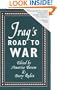 Iraq's Road To War