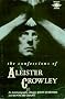 The Confessions of Aleister Crowley: An Autohagiography (Arkana)