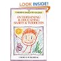 Entertaining and Educating Babies and Toddlers (Parents' Guides)