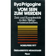 Vom Sein zum Werden. Zeit und Komplexit�t in den Naturwissenschaften