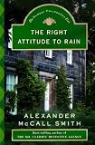 The Right Attitude to Rain: An Isabel Dalhousie Novel