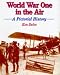 World War One in the War: A Pictorial History (Crowood Aviation Series)