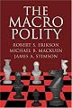 The Macro Polity (Cambridge Studies in Public Opinion and Political Psychology)