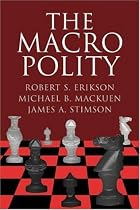 The Macro Polity (Cambridge Studies in Public Opinion and Political Psychology)