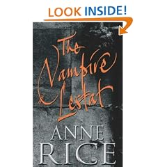 The Vampire Lestat (Second Volume of the Vampire Chronicles)