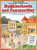 Exploring Our World: Neighborhoods and Communities (Grades 1-3)