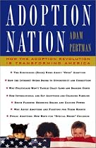 Adoption Nation: How the Adoption Revolution Is Transforming America