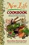 The New Life Cookbook: Based on the Health and Nutritional Philosophy of the Edgar Cayce Readings