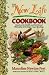 The New Life Cookbook: Based on the Health and Nutritional Philosophy of the Edgar Cayce Readings