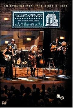 An Evening with the Dixie Chicks