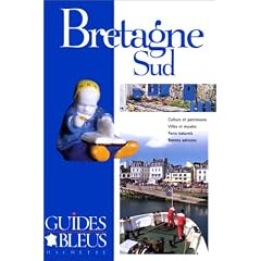 Guide Bleu : Bretagne Sud