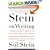 Stein On Writing: A Master Editor of Some of the Most Successful Writers of Our Century Shares His Craft Techniques and Strategies
