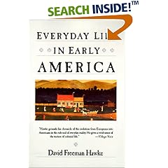 Everyday Life in Early America