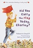 Buy : Did You Carry The Flag Today, Charley?