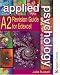 Applied Psychology A2: Revision Guide for Edexcel