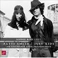Just Kids. Die Geschichte einer Freundschaft