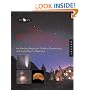 The Backyard Stargazer: An Absolute Beginner's Guide to Skywatching With and Without a Telescope