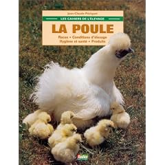 Cahiers de l'�levage : la poule