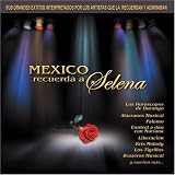 Mexico Recuerda a Selena