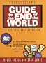 Bruce & Stan's Guide to the End of the World