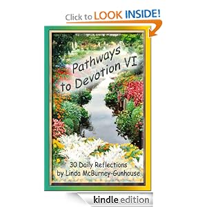 Pathways to Devotion VI