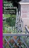 Projects for small gardens