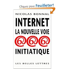 Internet, la nouvelle voie initiatique