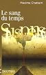 Le sang du temps