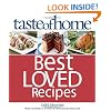 Taste of Home Best Loved Recipes: 1485 Favorites from the World's #1 Food & Entertaining Magazine