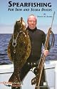 Spearfishing for Skin and Scuba Divers (Diversification Series)