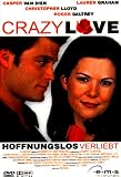 Crazy Love - Hoffnungslos verliebt - Casper Van Dien