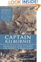 Captain Kilburnie: An Age-Of Sail Novel of Triumph over Adversity in Nelson's Navy