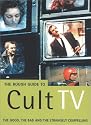 The Rough Guide to Cult TV (Mini Rough Guides)