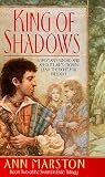 King of Shadows (Sword in Exile, Book 2) Ann Marston