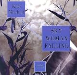  Sky Woman Falling:  Kirk Mitchell