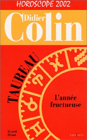 L'Année du taureau 2002 by Didier Colin