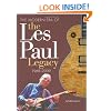 The Modern Era of the Les Paul Legacy: 1968-2009