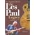 The Modern Era of the Les Paul Legacy: 1968-2009