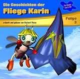 Die Geschichten der Fliege Karin: Die Geschichte der Fliege Karin 3: Flg. 3 - Norbert Hesse