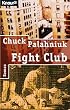 Fight Club.