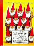 Die pfiffige Heinzelmannschaft - Hansgeorg Stengel, Hans-Eberhard Ernst