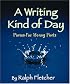 A Writing Kind Of Day: Poems for Young Poets