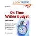 On Time Within Budget: Software Project Management Practices and Techniques, 3rd Edition