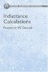 Inductance Calculations (Dover Phoenix Editions)